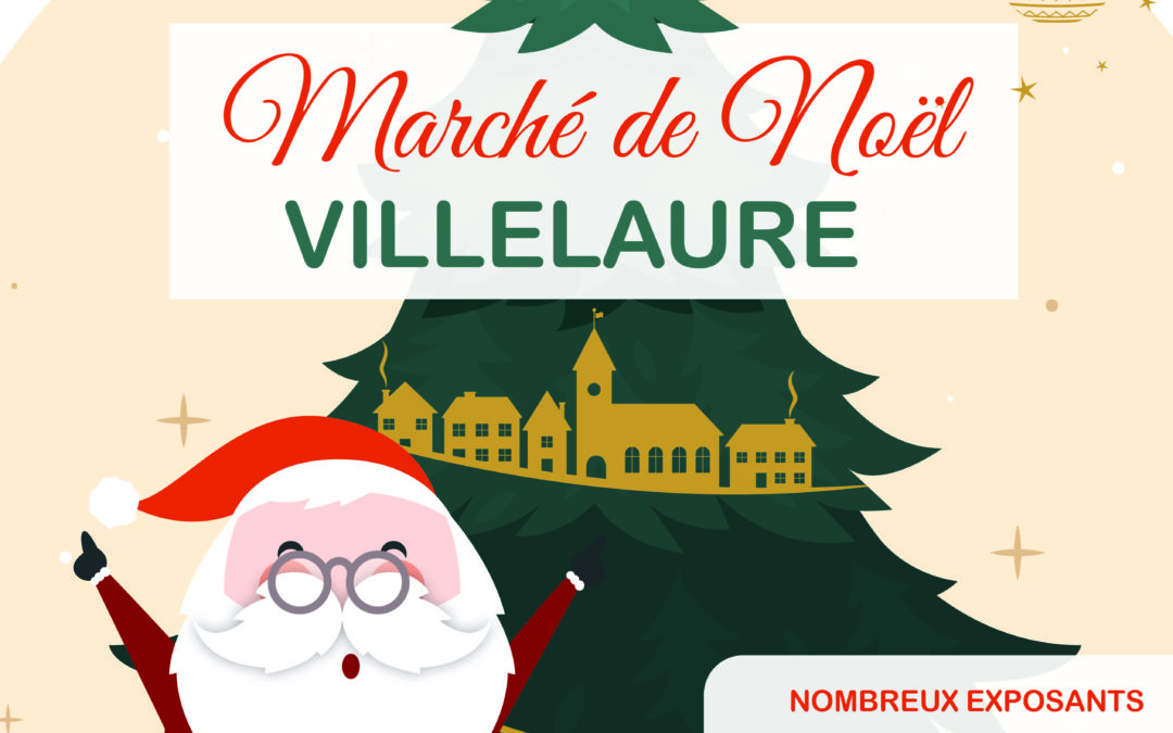 Marché de noël VILLELAURE le 26 Novembre 2023